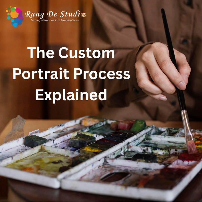 The Custom Portrait Process Explained fi